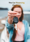 The Car Financing Playbook